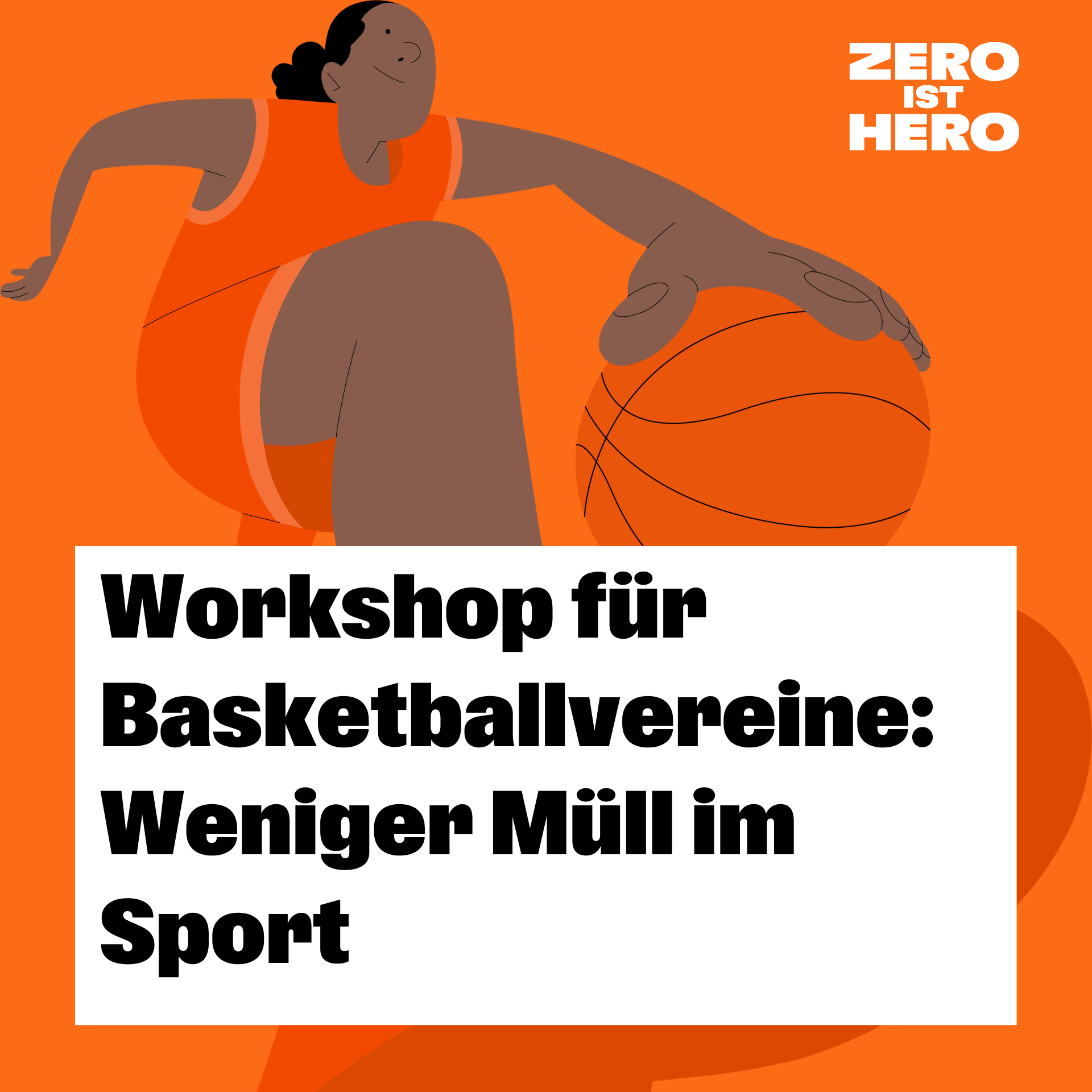 Workshop für Basketballvereine: Weniger Müll im Sport